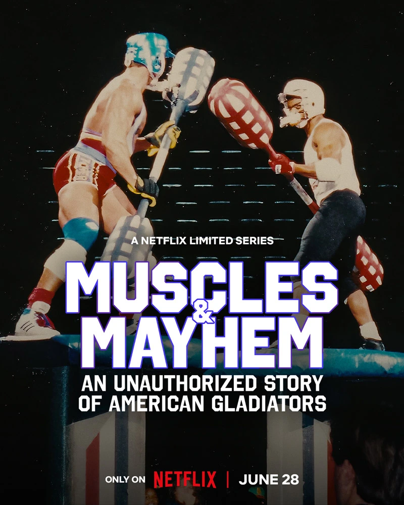 Muscles & Mayhem: Eine nicht autorisierte Geschichte amerikanischer Gladiatoren Poster