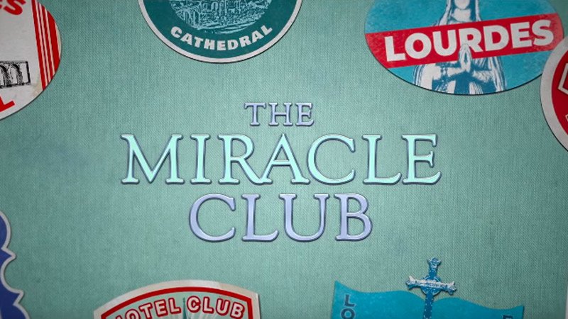 Der Miracle Club-Trailer