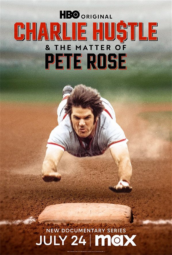 Charlie Hustle und die Sache mit Pete Rose Poster