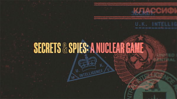 Secrets & Spies: Ein Atomspiel Poster